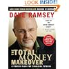 The Total Money Makeover: A Proven Plan for Financial Fitness