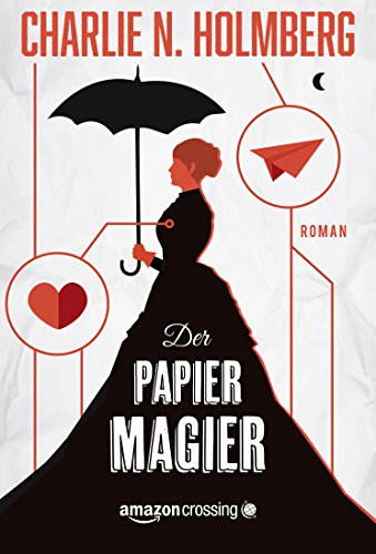Der Papiermagier (German Edition)