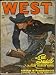 Books : West Magazine, August 1947, Featuring *Zorro Aids an Invalid* (Volume 66, No. 1)