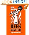 The Geek Manifesto