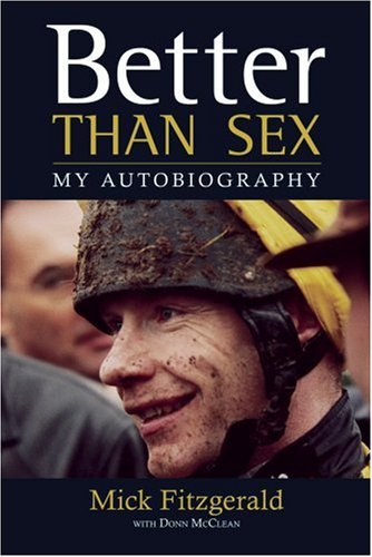 Childrens Toyshop  Books : Better Than Sex: My Autobiography