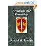 A Vietnam War Chronology : According to Military Assistance Command Vietnam (MACV) Records