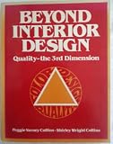 Beyond interior design: Quality--the third dimension