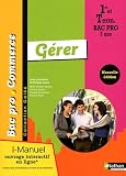 I-manuel Gérer 1e et Tle Bac Pro commerce