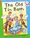 Old Tin Bath (Reading Corner Phonics)