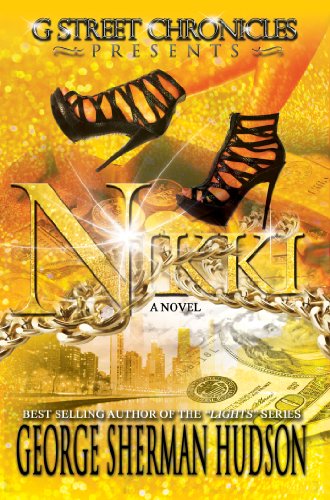 Nikki (G Street Chronicles Presents)