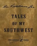 Tales of My Southwest