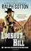 Lookout Hill (Ralph Cotton Western Series)
