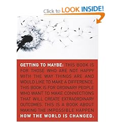 Getting to Maybe: How the World Is Changed