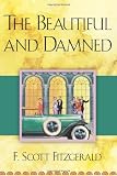 The Beautiful and Damned