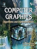 Computer Graphics: Algorithms and Implementations(with CD-ROM)