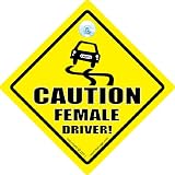 Caution Female Driver Car Sign, Caution Female Driver, Bumper Sticker, Female Driving Sign, Baby on Board Sign, Decal, Baby Sign, Baby on Board, Joke Car Sign, Female Driver, Lady Driver, Road Sign