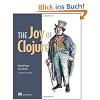 Joy of Clojure: Thinking the Clojure Way