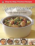 Slow cooker : tried, tested & trusted