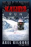 Slaughter Run (They Call Me The Mercenary)