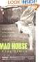 Mad House: Growing Up in the Shadow of Mentally Ill Siblings
