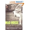 Mad House: Growing Up in the Shadow of Mentally Ill Siblings