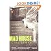 Mad House: Growing Up in the Shadow of Mentally Ill Siblings
