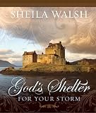 Gods Shelter for Your Storm