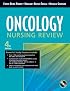 Oncology Nursing Review (Jones and Bartlett Series in Oncology)