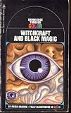 Witchcraft and Black Magic