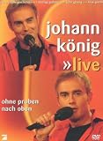 Produkt-Bild: Johann K&ouml;nig - Live - Ohne Proben nach oben
