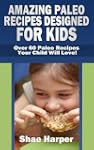 Amazing Paleo Diet Recipes Designed f...