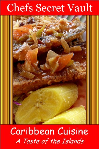 Caribbean Cuisine - A Taste of the Islands