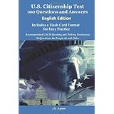 us citizenship test english edition 100 questions and answers includes a flash card format for easy practice