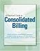 A Practical Guide to Consolidated Billing