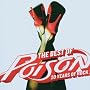 20 Years Of Rock (The Best Of) ~ Poison