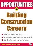 Opportunities in Building Construction Careers