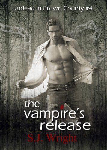 Settle in With A Novel That Will Keep You Guessing Until The Very End: S.J. Wright’s The Vampire’s Release, A Paranormal Romance (Undead in Brown County #4) – 4.5 Stars on Kindle