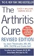 The Arthritis Cure, Revised and Updated: The Medical Miracle That Can Halt, Reverse, And May Even Cure Osteoarthritis