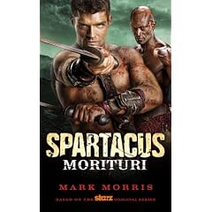 Spartacus Morituri (Spartacus 1)