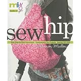 make it youtm sew hip easy step by step instructions unmistakably you projects sewing 101 dvd