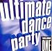 Ultimate Dance Party Volume 1