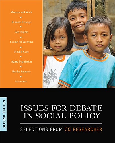 Issues for Debate in Social Policy: Selections From CQ Researcher