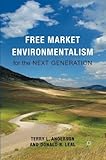 Free market environmentalism for the next generation