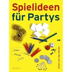 Spielideen f�r Partys