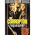 The Corruptor