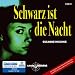 Schwarz ist die Nacht, 1 MP3-CD