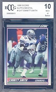 1990 score supplemental #101t EMMITT SMITH rookie BGS BCCG 10 Graded Card