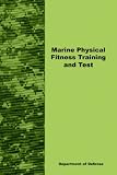 51LKwcz27BL. SL160  Marine Physical Fitness Training and Test
