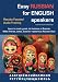 Easy Russian for English Speakers Vol. 1: Results Focused Audio Training; Learn to Meet, Greet, Do Business in Russian; Make Friends, Dates and ... ... Dates and Discover Mysterious Russian Soul
