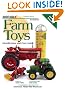 Standard Catalog of Farm Toys: Identification and Price Guide
