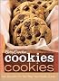 Betty Crocker Cookies: 100 Recipes for the Way You Really Cook