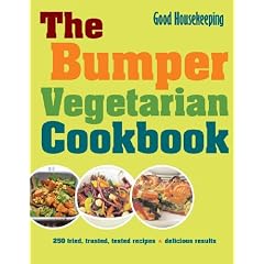 Good Housekeeping The Bumper Vegetarian Cookbook