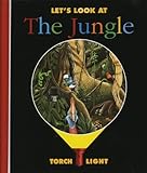 Let's look at the jungle