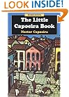 The Little Capoeira Book